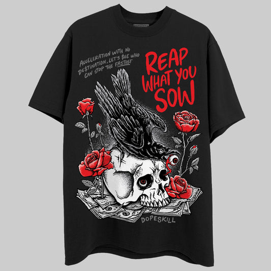 Grey Sneakers DopeSkill T-Shirt Reap What You Sow Graphic Streetwear - Black
