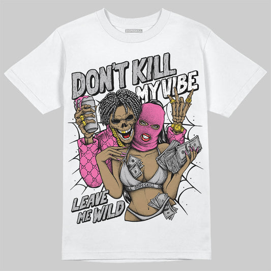 Asics Gel-Kayano 14 ‘Cream Sweet Pink’ DopeSkill T-Shirt Don't Kill My Vibe Graphic Streetwear - WHite 