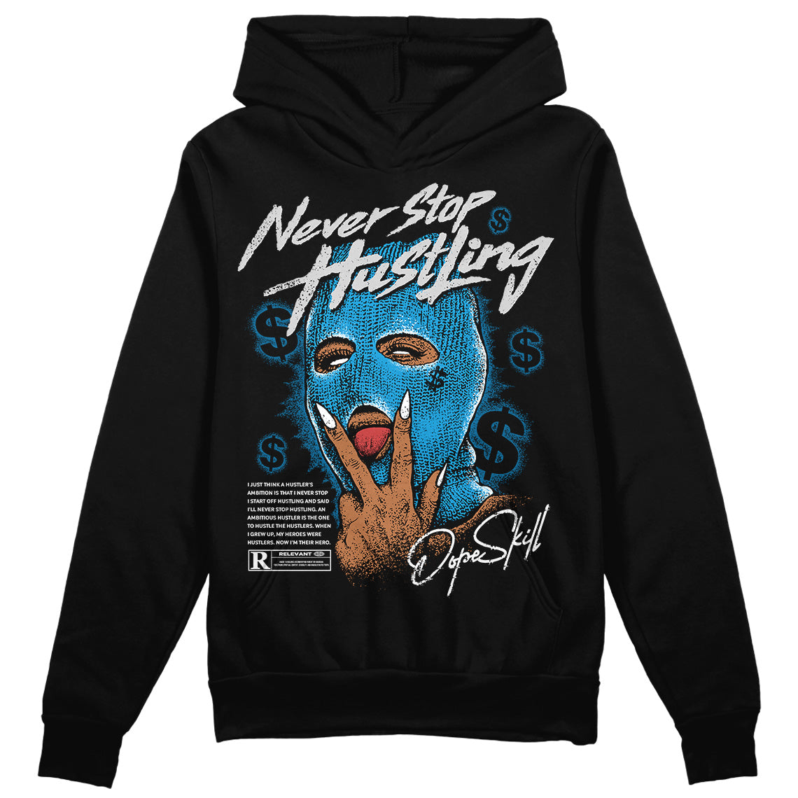 Jordan 4 Retro Military Blue DopeSkill Hoodie Sweatshirt Never Stop Hustling Graphic Streetwear - Black