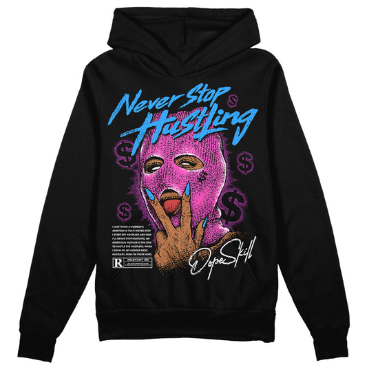 Jordan 4 GS “Hyper Violet” DopeSkill Hoodie Sweatshirt Never Stop Hustling Graphic Streetwear - Black