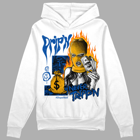 Dunk Blue Jay and University Gold DopeSkill Hoodie Sweatshirt Drip'n Never Tripp'n Graphic Streetwear - White