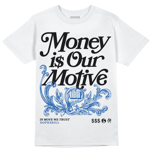 Jordan 11 Low “Space Jam” DopeSkill T-Shirt Money Is Our Motive Typo Graphic Streetwear - White