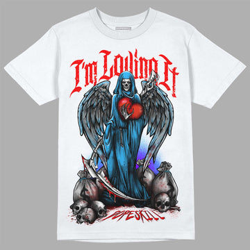 Jordan 1 High Retro OG “University Blue” DopeSkill T-Shirt New I'm Loving It Graphic Streetwear - White