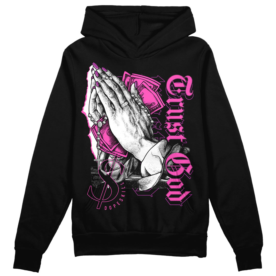 Jordan 4 GS “Hyper Violet” DopeSkill Hoodie Sweatshirt Trust God Graphic Streetwear - black