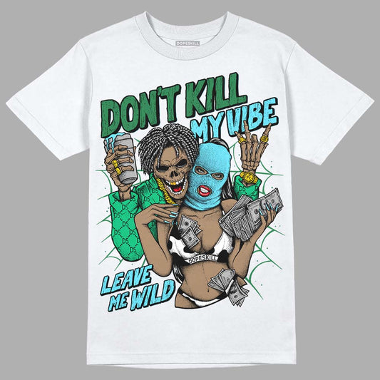 Dunk Low Ben & Jerry’s Chunky Dunky DopeSkill T-Shirt Don't Kill My Vibe Graphic Streetwear - White