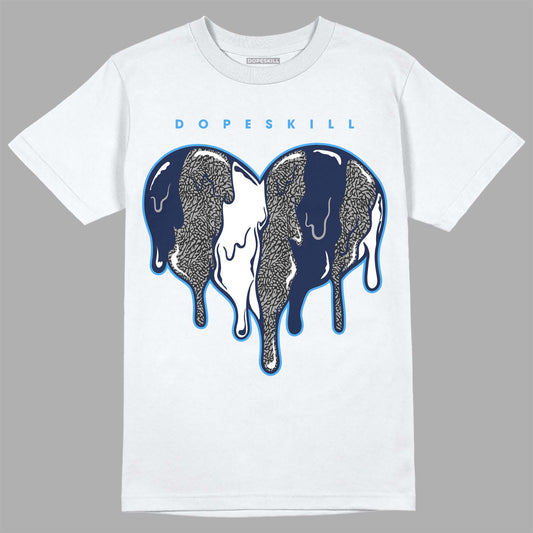 Jordan 3 "Midnight Navy" DopeSkill T-Shirt Slime Drip Heart Graphic Streetwear - White