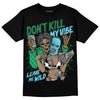 Dunk Low Ben & Jerry’s Chunky Dunky DopeSkill T-Shirt Don't Kill My Vibe Graphic Streetwear - Black