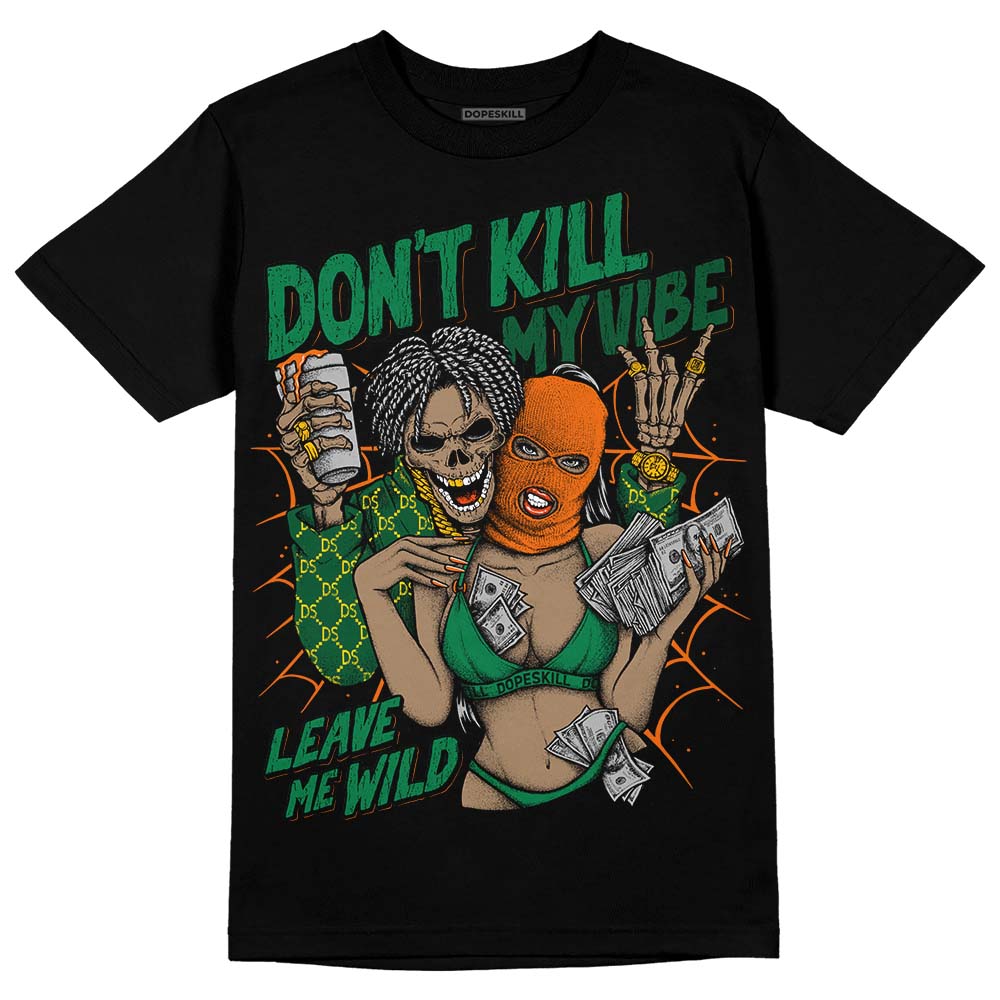 Green Sneakers DopeSkill T-Shirt Don't Kill My Vibe Graphic Streetwear - Black 