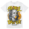 Jordan 6 “Yellow Ochre” DopeSkill T-Shirt Money Don't Lie Graphic Streetwear - White