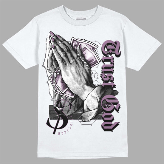 Jordan 2 “Mauve/Off-Noir” DopeSkill T-Shirt Trust God Graphic Streetwear - White