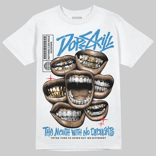 Jordan 3 Retro OG Rare Air DopeSkill T-Shirt The Mouth With No Droughts Graphic Streetwear - White