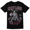 Jordan 5 Retro Burgundy (2023) DopeSkill T-Shirt Cant Lose Graphic Streetwear - Black