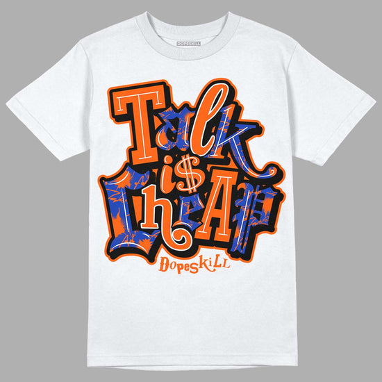 Dunk Low Futura Orange Blaze DopeSkill T-Shirt Talk Is Chip Graphic Streetwear - White