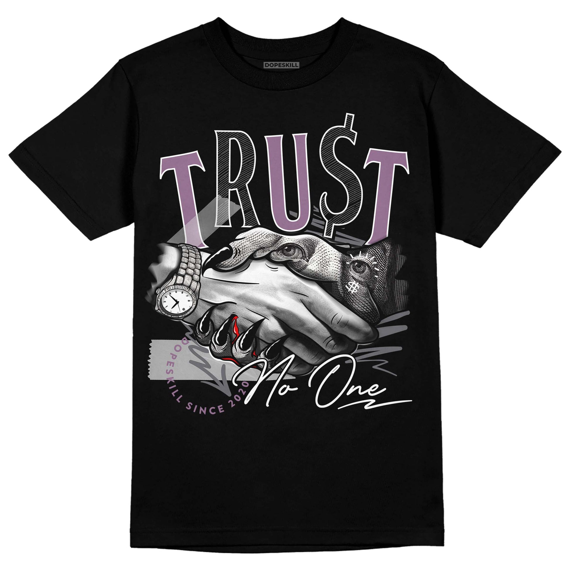 Jordan 2 “Mauve/Off-Noir” DopeSkill T-Shirt Trust No One Graphic Streetwear - Black