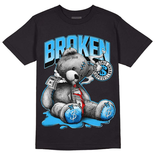 Jordan 1 High Retro OG “University Blue” DopeSkill T-Shirt Sick Bear Graphic Streetwear - Black