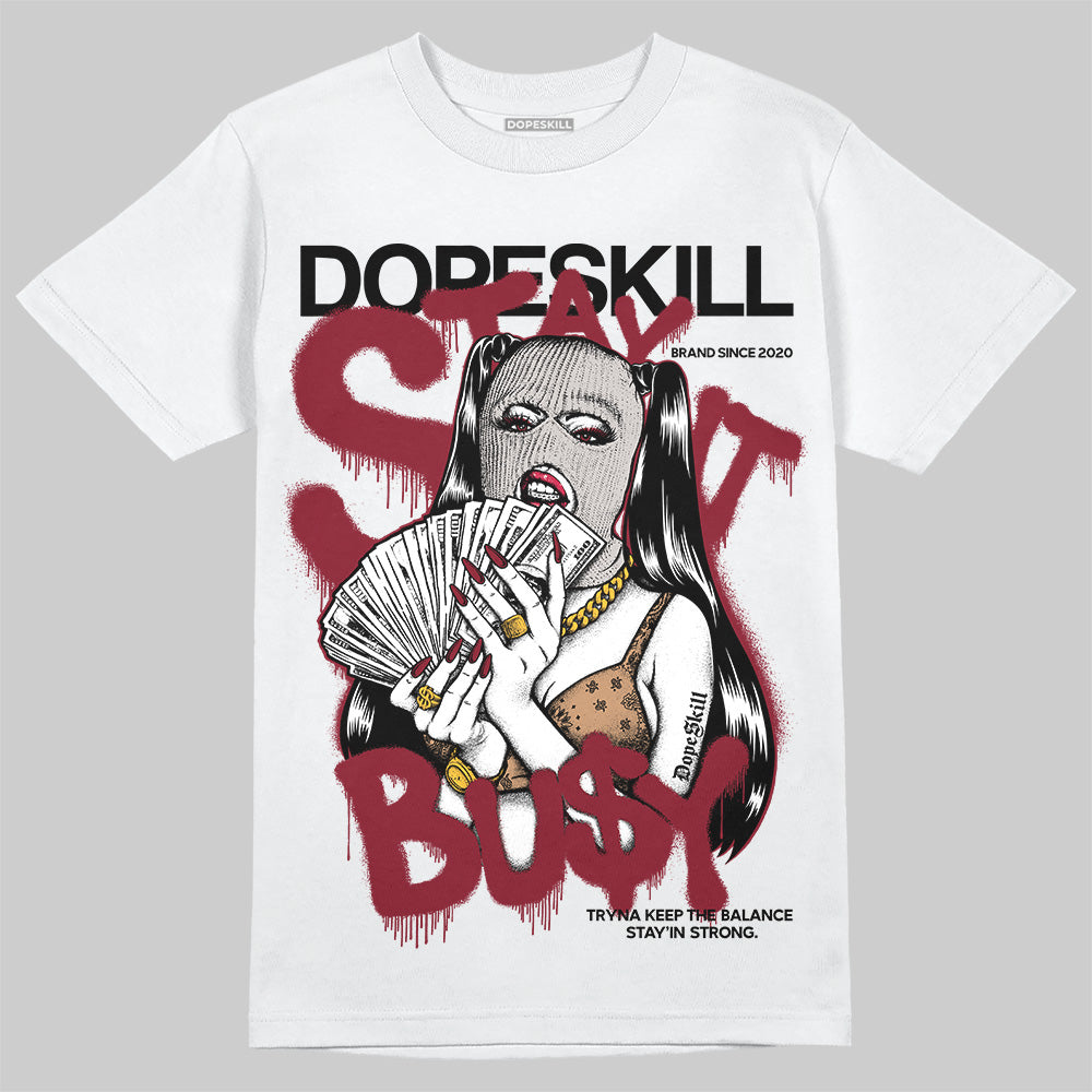 Adidas SAMBA OG ‘Collegiate Burgundy’ DopeSkill T-Shirt Stay It Busy Graphic Streetwear - White