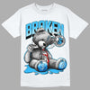 Jordan 1 High Retro OG “University Blue” DopeSkill T-Shirt Sick Bear Graphic Streetwear - White