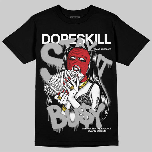 Jordan 3 OG “Black Cement” DopeSkill T-Shirt Stay It Busy Graphic Streetwear - Black