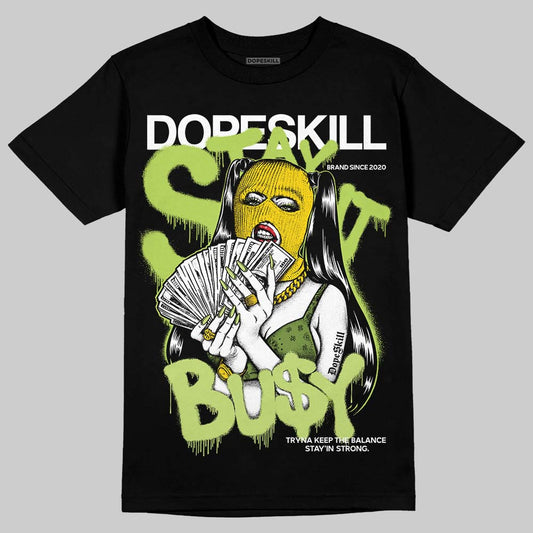 Dunk Low Pro SB 'Fruity Pack - Green Apple' DopeSkill T-Shirt Stay It Busy Graphic Streetwear - Black