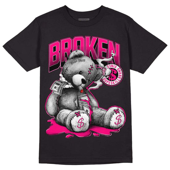 Jordan 1 Low GS “Fierce Pink” Dopeskill T-Shirt Sick Bear Graphic Streetwear - Black