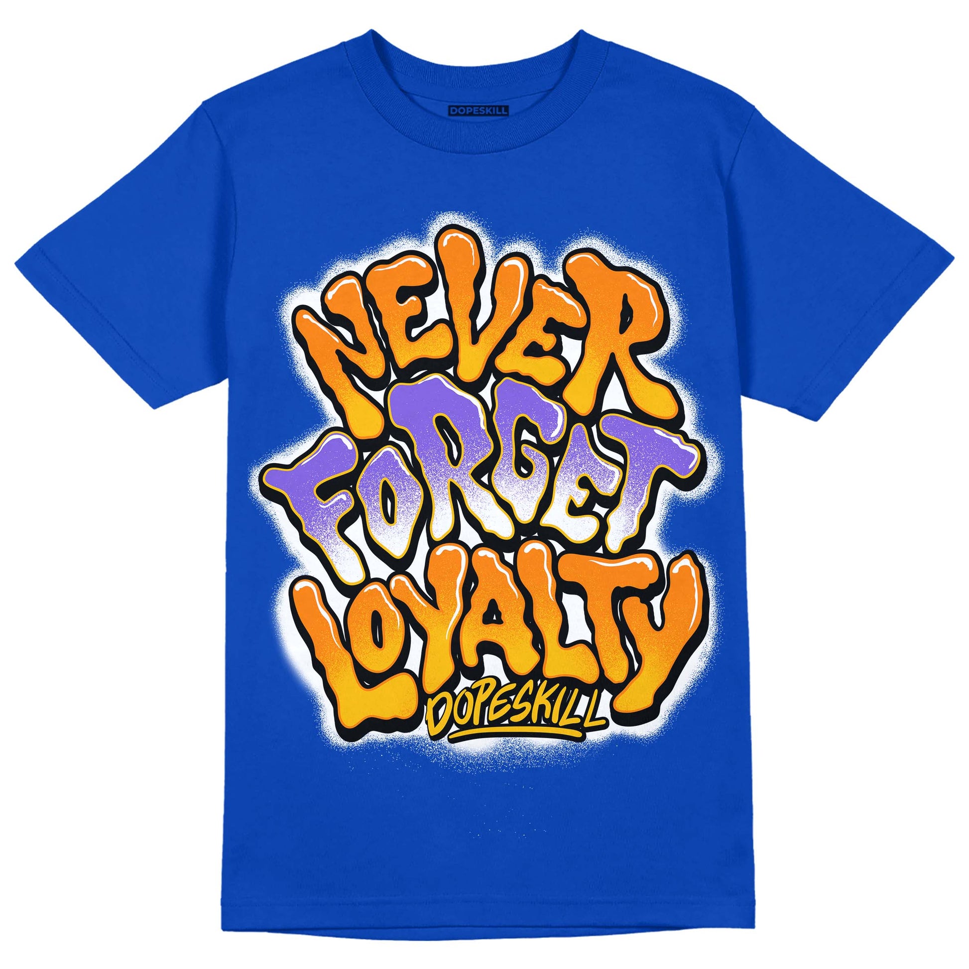 Royal Blue Sneakers DopeSkill Royal Blue T-shirt Never Forget Loyalty Graphic Streetwear