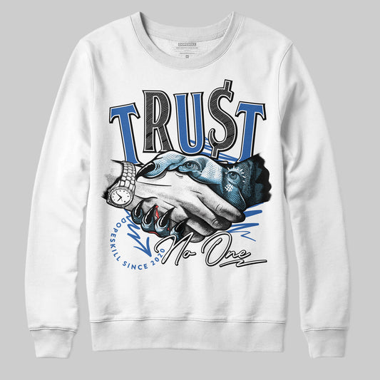 Jordan 12 “Blueberry” DopeSkill Sweatshirt Trust No One Graphic Streetwear - White