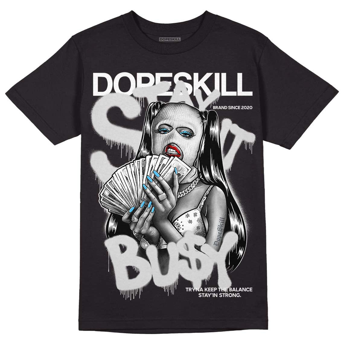 Dunk Low ‘Pure Platinum’ DopeSkill T-Shirt Stay It Busy Graphic Streetwear - Black