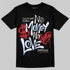 Jordan 4 SB “Summit White/Navy” DopeSkill T-Shirt No Money No Love Typo Graphic Streetwear - Black