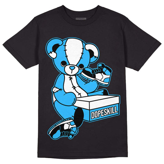 Jordan 1 High Retro OG “University Blue” DopeSkill T-Shirt Sneakerhead BEAR Graphic Streetwear - Black