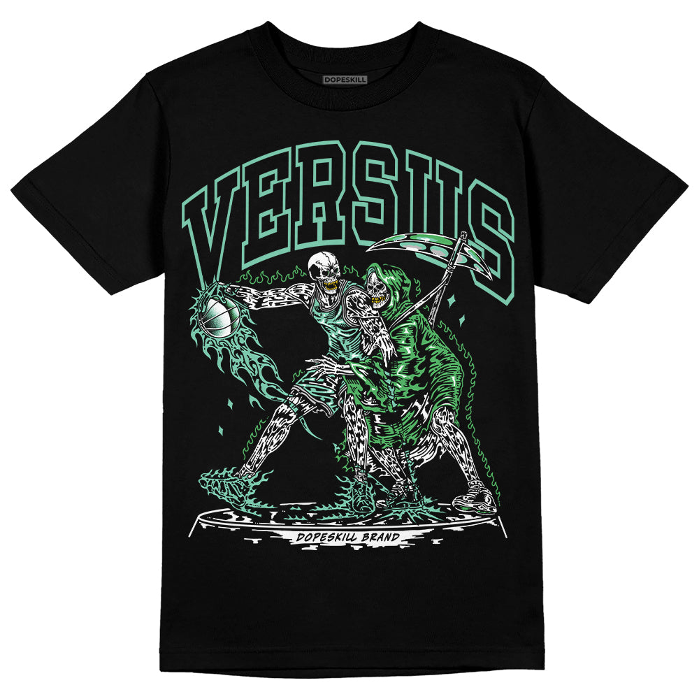 Jordan 1 High OG Green Glow DopeSkill T-Shirt VERSUS Graphic Streetwear - Black