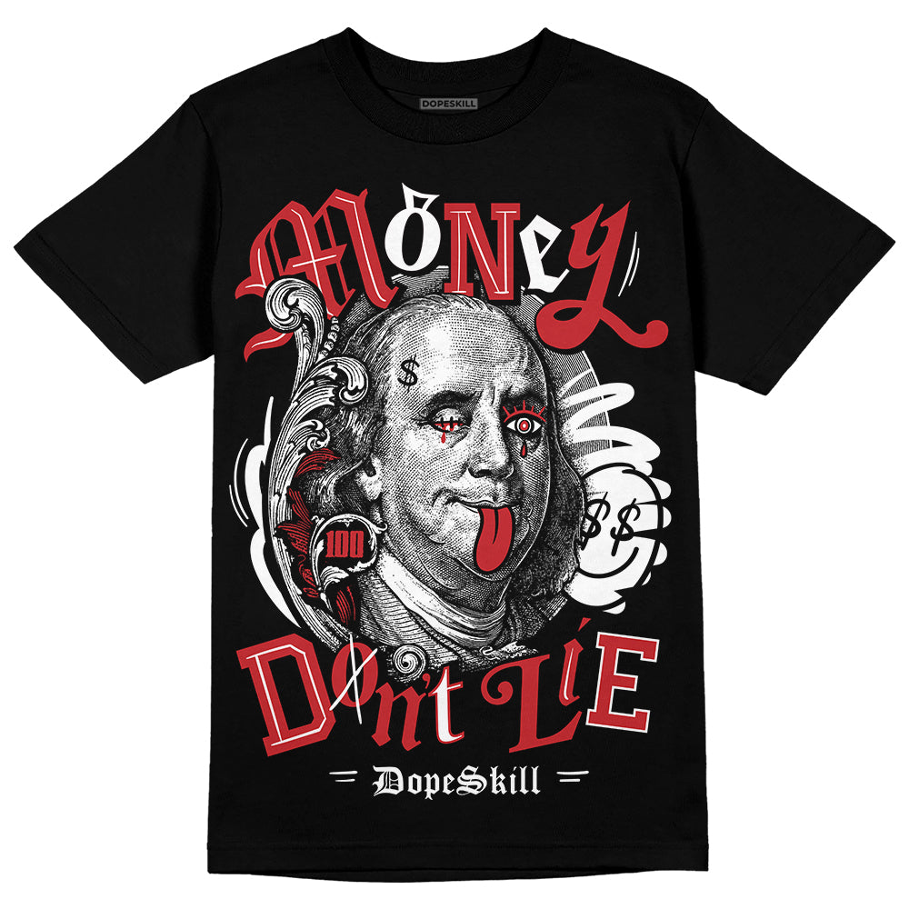 Jordan 12 “Red Taxi” DopeSkill T-Shirt Money Don't Lie Graphic Streetwear - Black