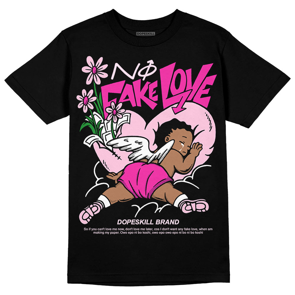 Dunk Low GS 'Triple Pink' DopeSkill T-Shirt No Fake Love Graphic Streetwear - Black