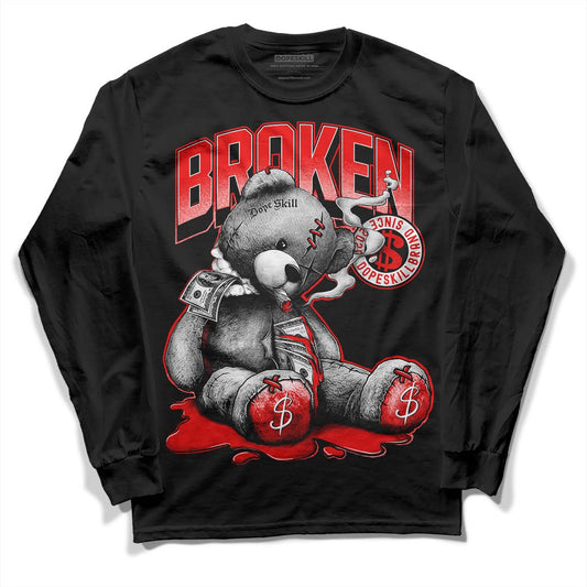 Jordan 12 “Cherry” DopeSkill Long Sleeve T-Shirt Sick Bear Graphic Streetwear - Black