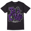 Jordan 12 “Field Purple” DopeSkill T-Shirt Talk Is Chip Graphic Streetwear - Black