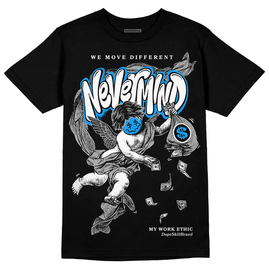 Jordan 6 “Reverse Oreo” DopeSkill T-Shirt Nevermind Graphic Streetwear - Black