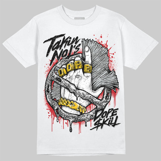 Jordan 3 OG “Black Cement” DopeSkill T-Shirt Takin No L's Graphic Streetwear - White