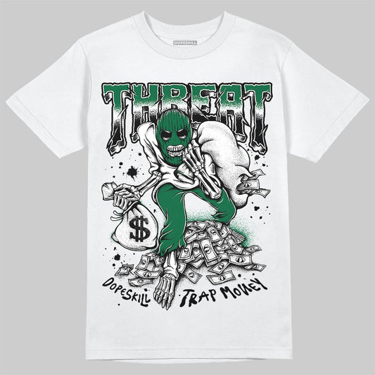 Jordan 13 GS “Pine Green” DopeSkill T-Shirt Threat Graphic Streetwear - White