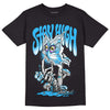 Jordan 1 High Retro OG “University Blue” DopeSkill T-Shirt Stay High Graphic Streetwear - Black