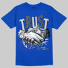 Jordan 12 “Blueberry” DopeSkill Royal T-shirt Trust No One Graphic Streetwear