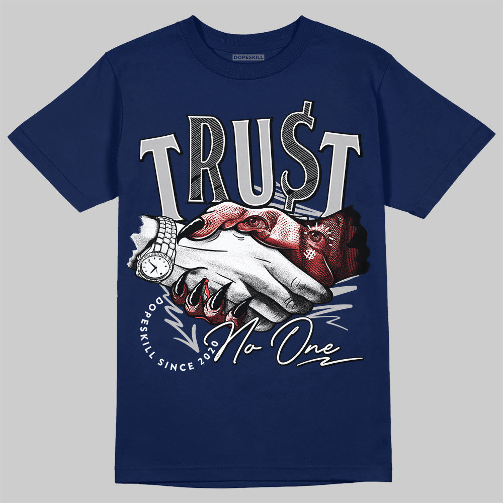 Jordan 4 SB “Summit White/Navy” DopeSkill T-Shirt Trust No One Graphic Streetwear - White