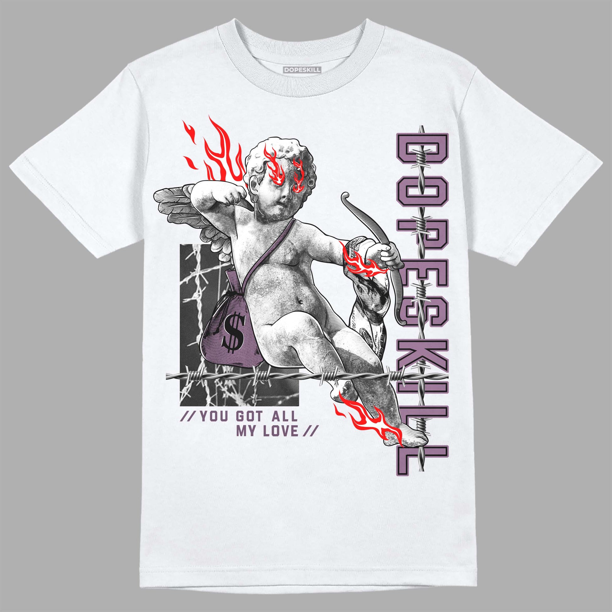 Jordan 2 “Mauve/Off-Noir” DopeSkill T-Shirt You Got All My Love Graphic Streetwear - White