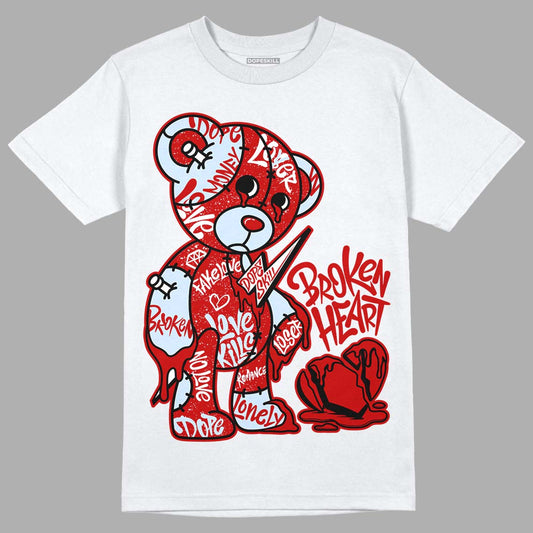 Jordan 6 “Red Oreo” DopeSkill T-Shirt Broken Heart Graphic Streetwear - White