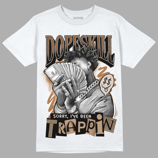 Jordan 3 Retro Palomino DopeSkill T-Shirt Sorry I've Been Trappin Graphic Streetwear - White