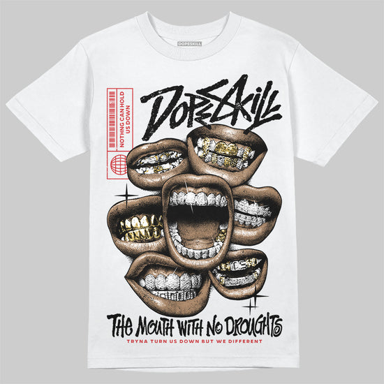 Jordan 3 OG “Black Cement” DopeSkill T-Shirt The Mouth With No Droughts Graphic Streetwear - White