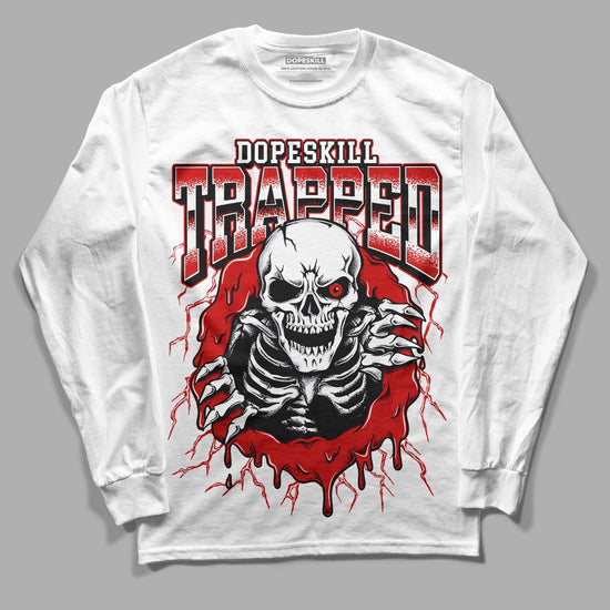 Jordan 1 Retro Low "Black Toe" DopeSkill Long Sleeve T-Shirt Trapped Halloween Graphic Streetwear - White