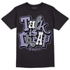 Jordan 5 Retro Low Indigo Haze DopeSkill T-Shirt Talk Is Chip Graphic Streetwear  - Black