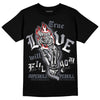 Jordan 14 Retro 'Stealth' DopeSkill T-Shirt True Love Will Kill You Graphic Streetwear - Black