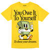 Jordan 4 Retro “Vivid Sulfur” DopeSkill Yellow T-Shirt Owe It To Yourself Graphic Streetwear