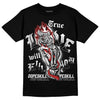 Jordan 14 "Black/White" DopeSkill T-Shirt True Love Will Kill You Graphic Streetwear - Black 