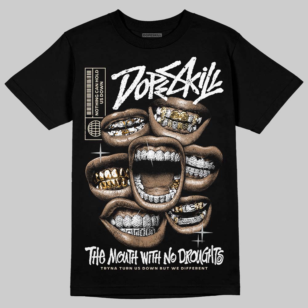 Jordan 5 Retro Reverse Metallic DopeSkill T-Shirt The Mouth With No Droughts Graphic Streetwear - Black